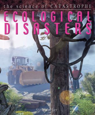 Ecological Disasters   2011 9780778775737 Front Cover