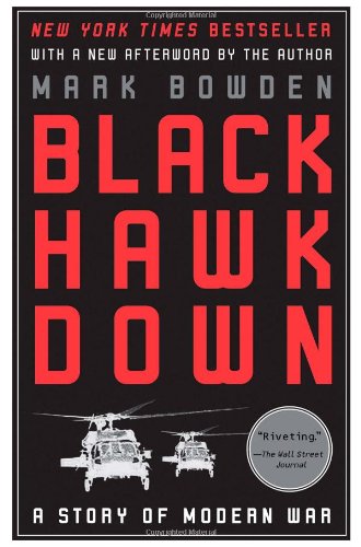 Black Hawk Down A Story of Modern War  2010 9780802144737 Front Cover
