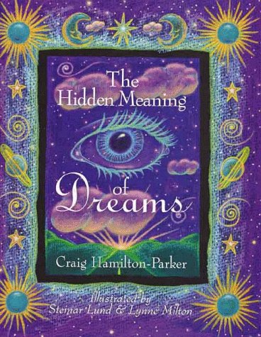 Hidden Meaning of Dreams   1999 9780806977737 Front Cover