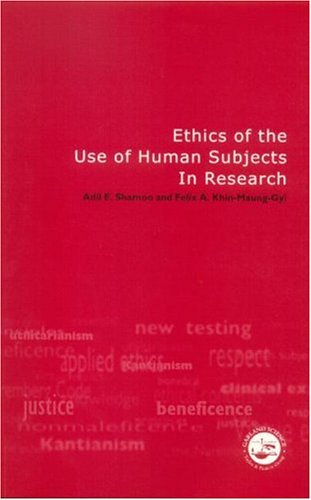 Ethics of the Use of Human Subjects in Research (Practical Guide)  2002 9780815340737 Front Cover