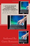 Laptop Repair Complete Instructions: ( Russian Version) Worlds First Complete Guide to Laptop Repair Now in Russian Language! N/A 9781470049737 Front Cover