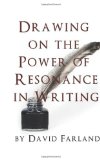 Drawing on the Power of Resonance in Writing  N/A 9781484912737 Front Cover