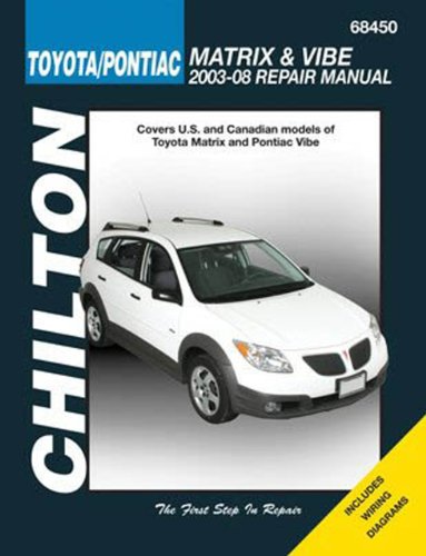 Toyota Matrix and Pontiac Vibe 2003 Thru 2008  2009 9781563927737 Front Cover