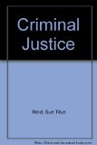 Criminal Justice 3rd 9780023991738 Front Cover