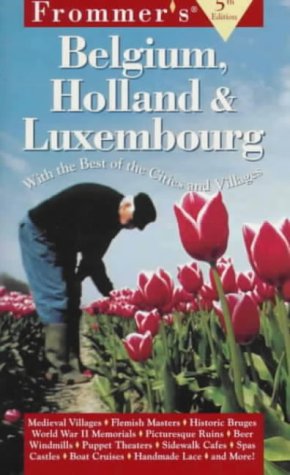 Belgium, Holland and Luxembourg  5th 1997 9780028615738 Front Cover