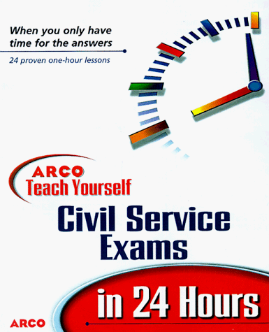 Arco Teach Yourself to Pass Civil Service Exams in 24 Hours N/A 9780028628738 Front Cover