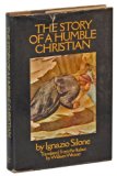 Story of a Humble Christian  1971 9780060138738 Front Cover