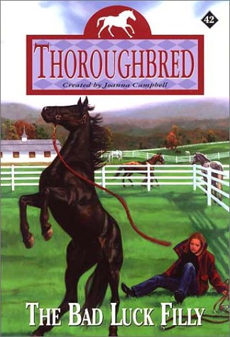 Thoroughbred #42:the Bad Luck Filly  N/A 9780061058738 Front Cover