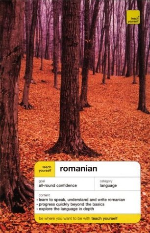 Teach Yourself Romanian Complete Course  3rd 2003 9780071424738 Front Cover