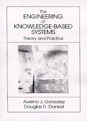 Engineering of Knowledge-Based Systems  2000 9780130189738 Front Cover