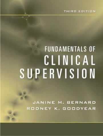Fundamentals of Clinical Supervision  3rd 2004 (Revised) 9780205388738 Front Cover