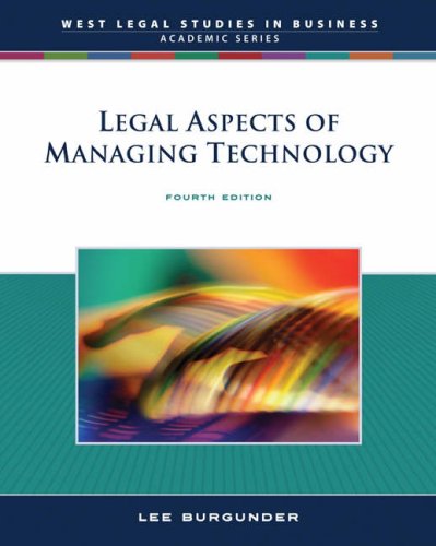 Legal Aspects of Managing Technology  4th 2007 (Revised) 9780324399738 Front Cover