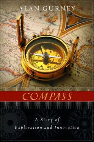 Compass A Story of Exploration and Innovation  2004 9780393050738 Front Cover