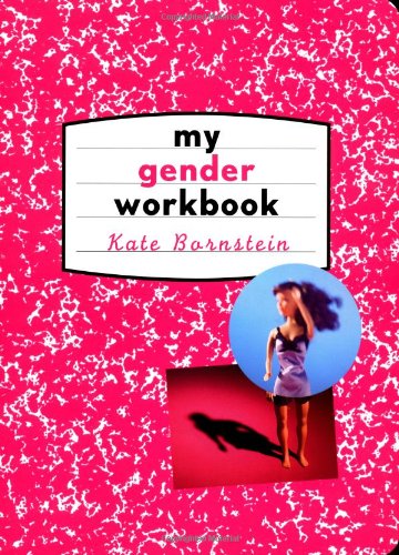 My Gender Workbook   1998 9780415916738 Front Cover
