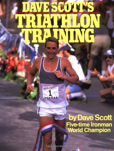 Dave Scott's Triathlon Training   1986 9780671604738 Front Cover
