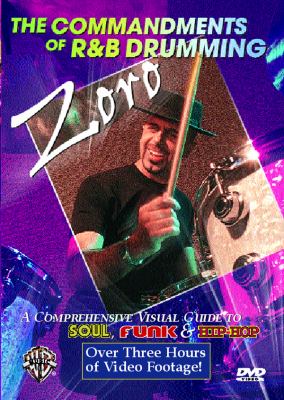 Commandments of R&amp;B Drumming A Comprehensive Visual Guide to Soul, Funk and Hip-Hop, DVD  2002 9780757991738 Front Cover