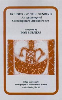 Echoes of the Sunbird An Anthology of Contemporary African Poetry  1993 9780896801738 Front Cover
