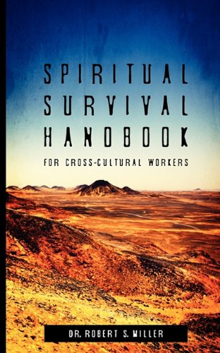 Spiritual Survival Handbook for Cross-Cultural Workers  N/A 9780975999738 Front Cover
