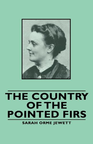 The Country of the Pointed Firs:   2008 9781443734738 Front Cover