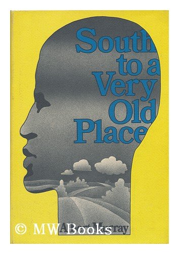 South to a Very Old Place   1971 9780070440739 Front Cover