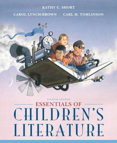 Essentials of Children's Literature  8th 2014 9780133066739 Front Cover