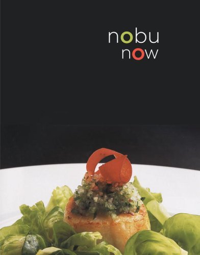 Nobu Now   2004 9780307236739 Front Cover