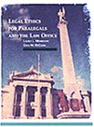 Legal Ethics for Paralegals and the Law Office  1st 1995 9780314041739 Front Cover