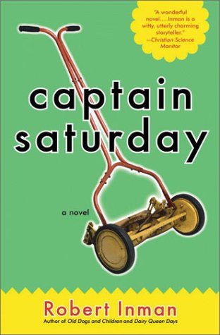 Captain Saturday A Novel Reprint  9780316089739 Front Cover