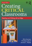 Creating Critical Classrooms Reading and Writing with an Edge 2nd 2015 (Revised) 9780415737739 Front Cover