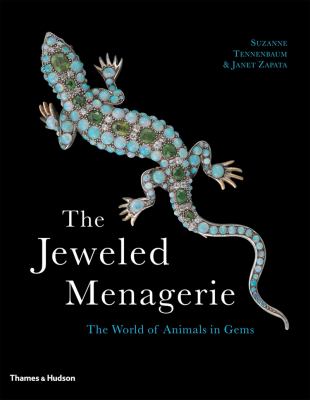 Jeweled Menagerie The World of Animals in Gems  2007 9780500286739 Front Cover