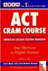 ACT Cram Course 2nd 9780671847739 Front Cover