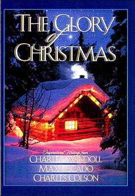 Glory of Christmas   1996 9780849952739 Front Cover