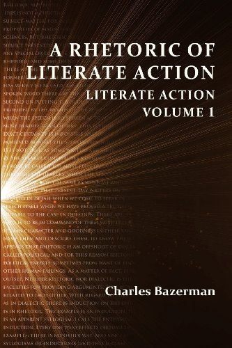 Rhetoric of Literate Action Literate Action, Volume 1  2013 9781602354739 Front Cover