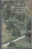 Education of a Gardener   1983 9780002713740 Front Cover