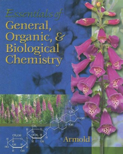 Essentials of General, Organic, and Biological Chemistry   2001 9780030334740 Front Cover
