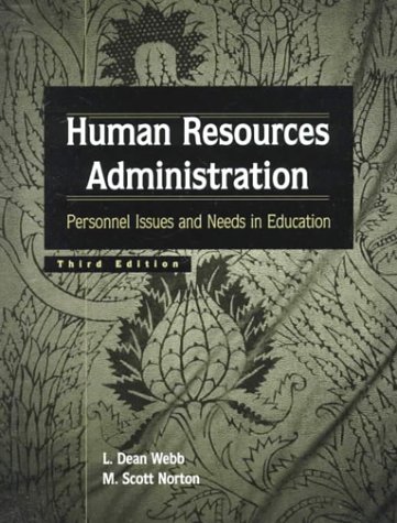 Human Resources Administration Personnel Issues and Needs in Education 3rd 1999 9780138609740 Front Cover