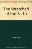 Wretched of the Earth  N/A 9780140026740 Front Cover