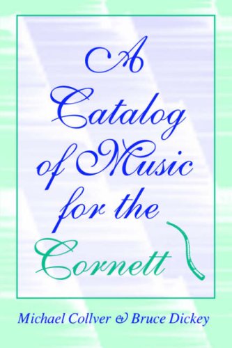 Catalog of Music for the Cornett   1996 9780253209740 Front Cover