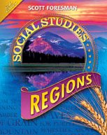 Scott Foresman Social Studies: Regions: Gold Edition 1st 2008 9780328239740 Front Cover