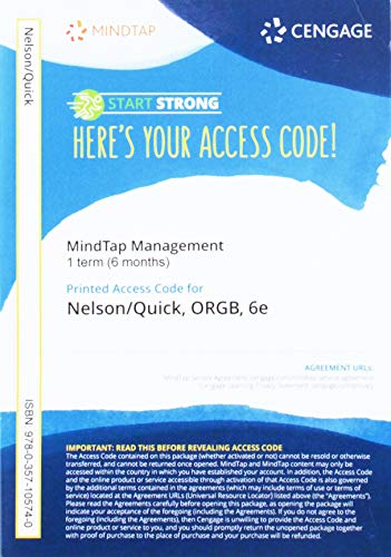 MindTap for Nelson/Quick's ORGB, 6th Edition [Instant Access], 1 term 6th 9780357105740 Front Cover