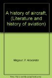History of Aircraft Reprint  9780405037740 Front Cover
