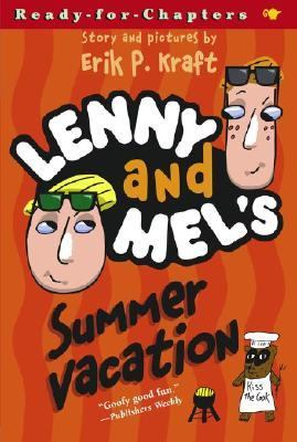 Lenny and Mel's Summer Vacation   2004 9780689868740 Front Cover