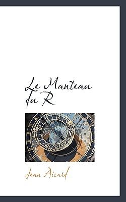 Manteau du R  N/A 9781110495740 Front Cover