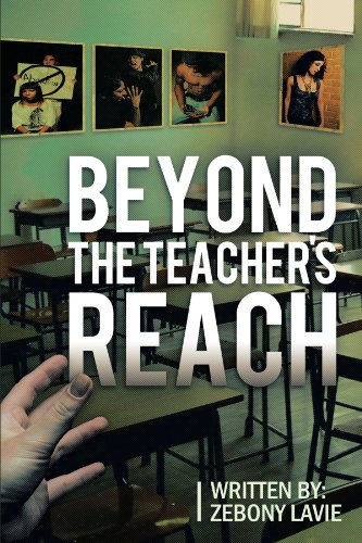 Beyond the Teacher's Reach  2011 9781463401740 Front Cover