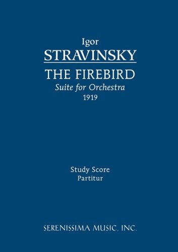 Firebird Suite, 1919 Version Study Score  2009 9781932419740 Front Cover