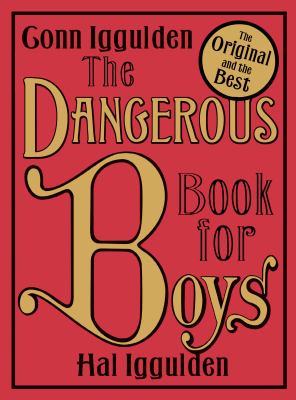 Dangerous Book for Boys   2006 9780007232741 Front Cover