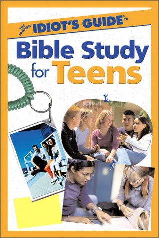 Bible Study for Teens   2002 9780028642741 Front Cover