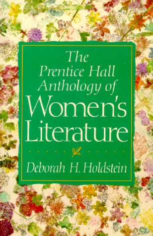 Prentice Hall Anthology of Women's Literature   2000 9780130819741 Front Cover