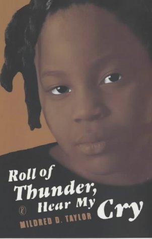 Roll of Thunder, Hear My Cry (Puffin Teenage Fiction) N/A 9780140371741 Front Cover