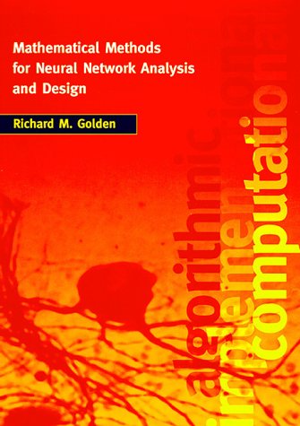 Mathematical Methods for Neural Network Analysis and Design   1996 9780262071741 Front Cover